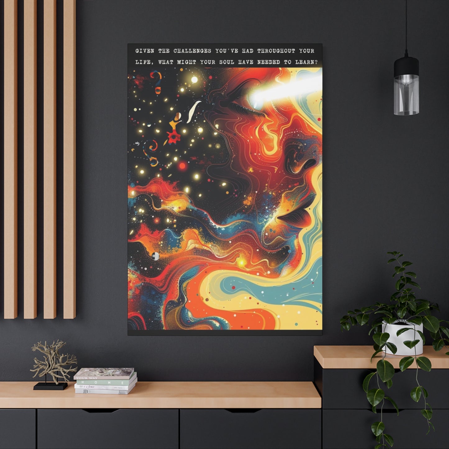 "What the Soul Needed" - Stretched Canvas