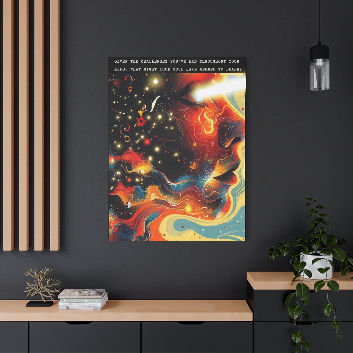 "What the Soul Needed" - Stretched Canvas