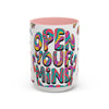 Open Your Mind Mug - Brandon Fisher Art